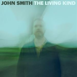 輸入盤 JOHN SMITH / THE LIVING KIND [LP]