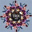 TRIX / ART [CD]
