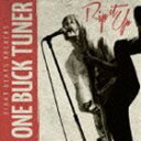 ONE BUCK TUNER / Rip it Up [CD]