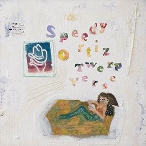 輸入盤 SPEEDY ORTIZ / TWERP VERSE [LP＋7inch]