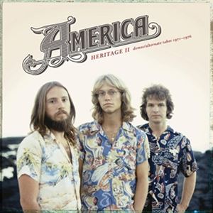 輸入盤 AMERICA / HERITAGE II ： DEMOS ／ ALTERNATE TAKES 1971?1976 [CD]
