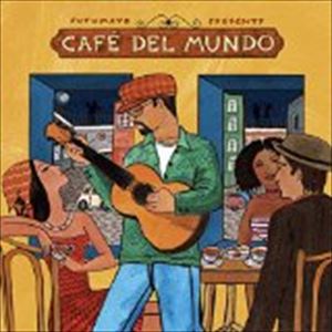 カフェ・デル・ムンド [CD]