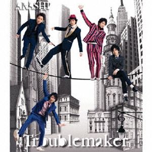 嵐 / Troublemaker [CD]のサムネイル