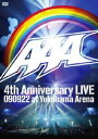 AAA 4th Anniversary LIVE 090922 at Yokohama Arena DVD