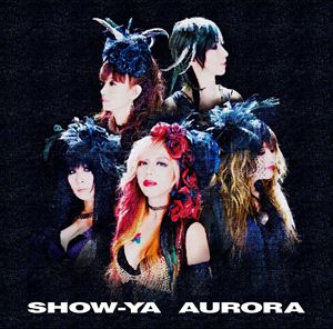SHOW-YA / AURORA CD