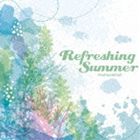 Refreshing Summer [CD]