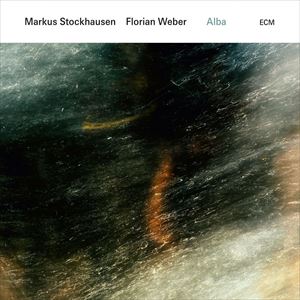 輸入盤 MARKUS STOCKHAUSEN ／ FLORIAN WEBER / ALBA CD