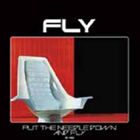 フライ / プット・ザ・ニードル・ダウン・アンド・フライ [CD]