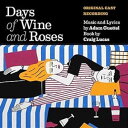 輸入盤 ADAM GUETTEL / BRIAN D’ARCY JAMES & KELLI O’HARA / DAYS OF WINE AND ROSES (O...