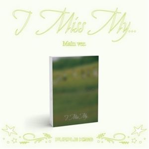 Asian, Korean Music, K-Pop - 輸入盤 PURPLE KISS / 2ND SINGLE ： I MISS MY... （MAIN VER.） [CD]