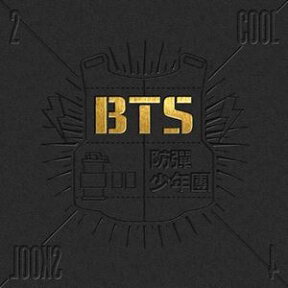 輸入盤 BTS / SINGLE ： 2 COOL 4 SKOOL [CD]