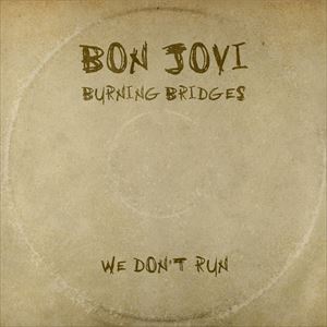 輸入盤 BON JOVI / BURNING BRIDGES [CD]