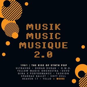 輸入盤 VARIOUS / MUSIK MUSIC MUSIQUE 2.0 ： RISE OF SYNTH POP [3CD]