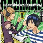 TVアニメ バクマン。 DJCD： WEBラジオ 〜バクマン。放送局〜 ラジマン。［金未来杯編］Vol.1 [CD]