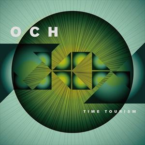 Artist Name: E - Och / タイム・ツーリズム [CD]
