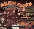 DADDY OF WESTERN SWING詳しい納期他、ご注文時はお支払・送料・返品のページをご確認くださいMILTON BROWN / DADDY OF WESTERN SWINGミルトン・ブラウン / ダディ・オブ・ウエスタン・スゥイング ジャンル 洋楽ポップス 関連キーワード ミルトン・ブラウンMILTON BROWN古き良きアメリカン・ミュージックをお届けするイギリスの名門レーベル「PROPER MUSIC」から、伝説のレコーディングがお買い得BOXで登場!ジャズ、カントリー、フォーク、ブルース、オールディーズ、ロックンロールまで、古き良きアメリカン・ミュージックをお届けするレーベルPROPER MUSICからのお買い得セット! 種別 4CD 【輸入盤】 JAN 0805520020596 登録日2012/07/02