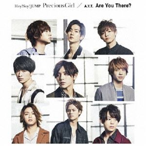 Hey! Say! JUMP／A.Y.T. / Precious Girl／Are You There? [CD]