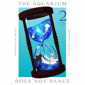 (ドラマCD) ドラマCD アクアリウムは踊らない2 [CD]