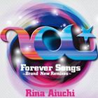 愛内里菜 / Forever Songs ～Brand New Remixes～ [CD]