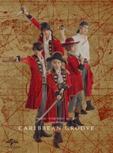 ミュージカル「スタミュ」スピンオフ team柊 単独公演「Caribbean Groove」 [Blu-ray]