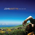 輸入盤 JOHN MARTYN / HEAVEN AND EARTH 