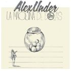 Artist Name: W - アレックス・アンダー / ラ・マキナ・デ・ボラス [CD]
