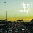 monolog  Ai Ichikawa / April [CD]