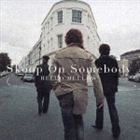 Skoop On Somebody / HELLO MELLOW [CD]