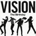 The Birthday / VISION（通常盤） CD