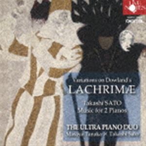 Composer: Ma Line - ウルトラ・ピアノデュオ / ラクリメ 変奏曲〜佐藤卓史：2台ピアノ作編曲集 [CD]