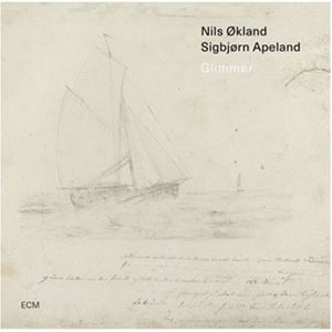 輸入盤 NILS OKLAND SIGBJORN APELAND / GLIMMER [CD]