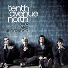 輸入盤 TENTH AVENUE NORTH / OVER AND UNDERNEATH [CD]