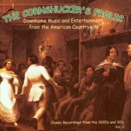 輸入盤 VARIOUS / CORNSHUKER’S FROLIC 2 [CD]