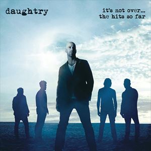 輸入盤 DAUGHTRY / IT’S NOT OVER... THE HITS SO FAR [CD]