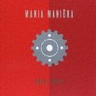 ムーンライダーズ / MANIA MANIERA [CD]