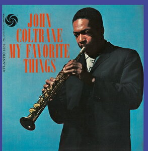 輸入盤 JOHN COLTRANE / MY FAVORITE THINGS [CD]