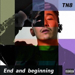 TN8 / End and beginning [CD]