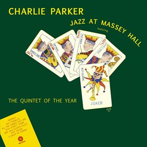 輸入盤 CHARLIE PARKER / JAZZ AT MASSEY HALL LP