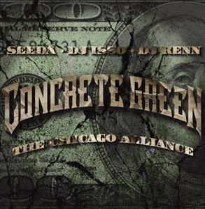 SEEDADJ ISSODJ KENNAON / CONCRETE GREEN THE CHICAGO ALLIANCE [CD]