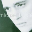 輸入盤 MICHAEL BUBLE / MICHAEL BUBLE CD