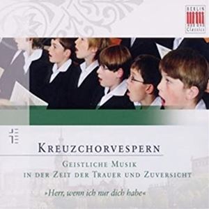 A DRESDNER KREUZCHOR / KREUZCHOR VESPERN TRAUERZEIT [CD]