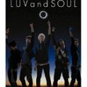 LUVandSOUL / SOULandLUV [CD]