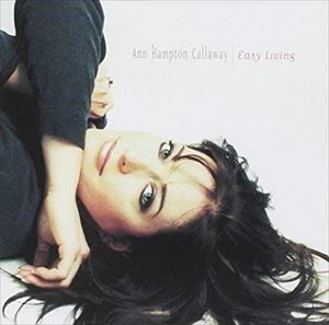 輸入盤 ANN HAMPTOM CALLAWAY / EASY LIVING [CD]