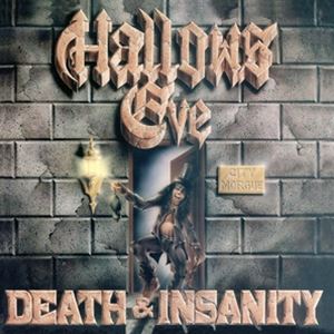 輸入盤 HALLOWS EVE / DEATH AND INSANITY [CD]