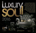 LUXURY SOUL 2016詳しい納期他、ご注文時はお支払・送料・返品のページをご確認ください発売日2016/1/15VARIOUS / LUXURY SOUL 2016ヴァリアス / ラグジュアリー・ソウル・2016 ジャンル 洋楽ソウル/R&B 関連キーワード ヴァリアスVARIOUS 種別 3CD 【輸入盤】 JAN 5019421101628登録日2016/01/21