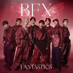 Rakuten - FANTASTICS from EXILE TRIBE / BFX [CD]