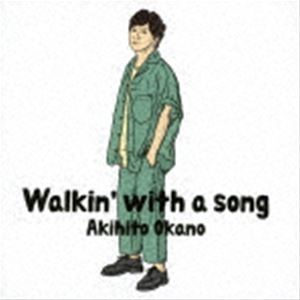 岡野昭仁 / Walkin’ with a song（初回生産限定盤A／CD＋Blu-ray） [CD]