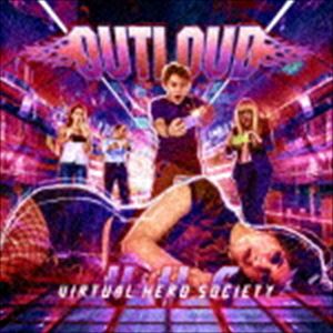 アウトラウド / Virtual Hero Society [CD]