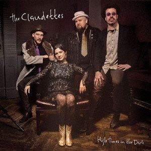 Blues - ザ・クローデッツ / ハイ・タイムス・イン・ザ・ダーク [CD]