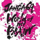 JANGA69 / World of my BRAIN [CD]